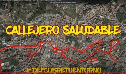 #dEFcubretuentorno: Callejero Saludable 2022
